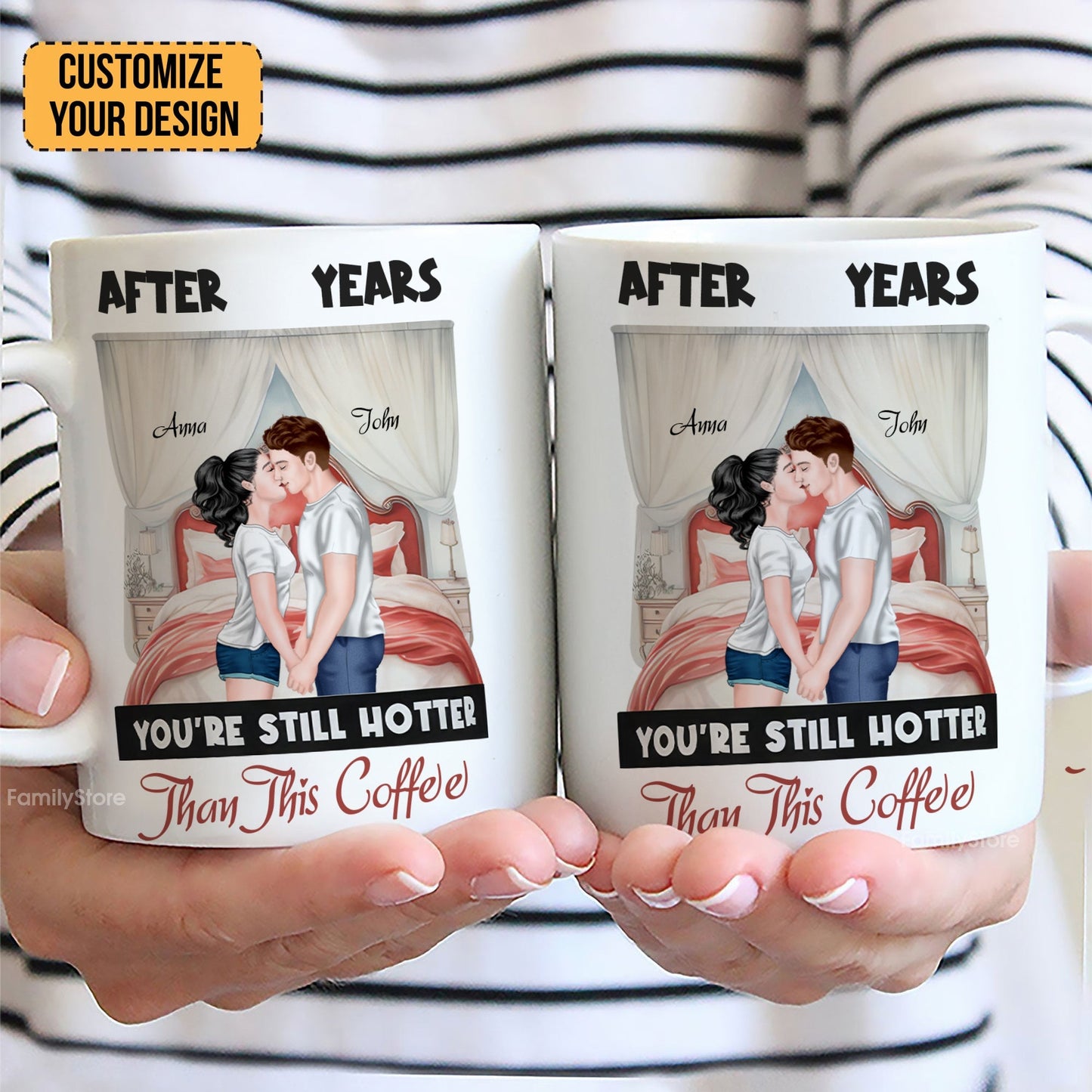 After Years You're Still Hotter Than This Coffee - Personalized Ceramic Mug - Gift For Couple, Husband Wife - CL30 NH96