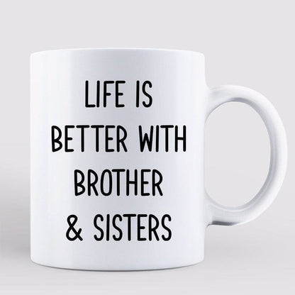 Doll Life Is Better Brothers Sisters Family Gift Personalized Mug