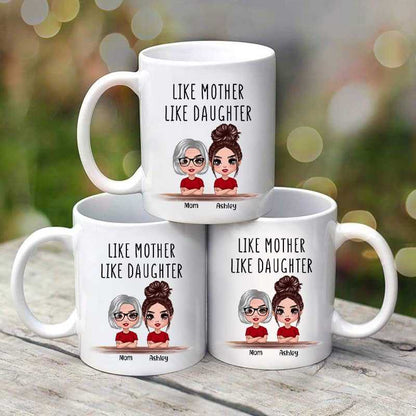 Doll Like Mother Like Daughters Gift Personalized Mug