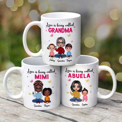 Love Is Being Called Doll Grandma And Grandkids Personalized Mug