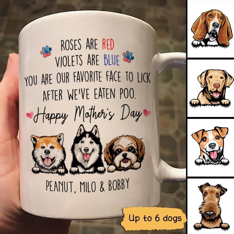 Roses Are Red Violets Are Blue Mother's Day Gift For Dog Mom Personalized Mug