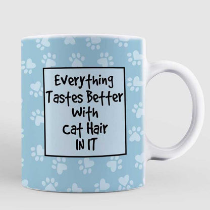 Things Get Better With Cat Hair Gift For Cat Mom Personalized Mug