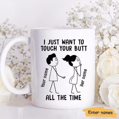 Touch Your Butt Black & White Funny Couple Gift Personalized Mug