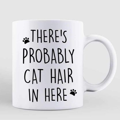 Cat Hair In Here Funny Cat Personalized Mug