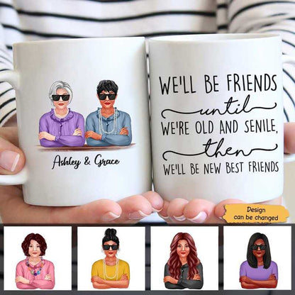Friends Until Old Cool Old Besties Personalized Mug