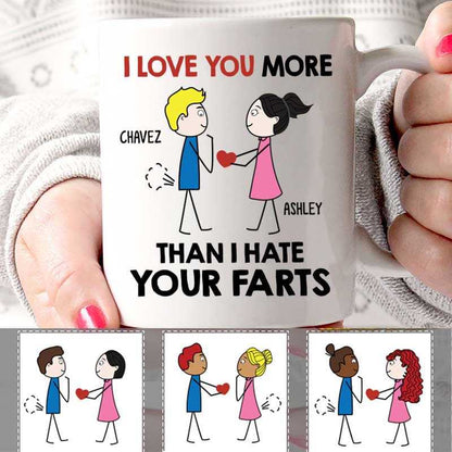 Love You More Than Hate Your Fart Couple Personalized Mug