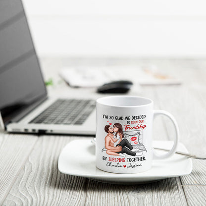 Funny Gift For Couple I'm So Glad We Ruined Our Friendship Sexy Kissing Couple Personalized Mug