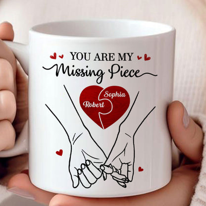 You Are My Missing Piece Couple Hands Outline Anniversary Gift Gift Personalized Mug
