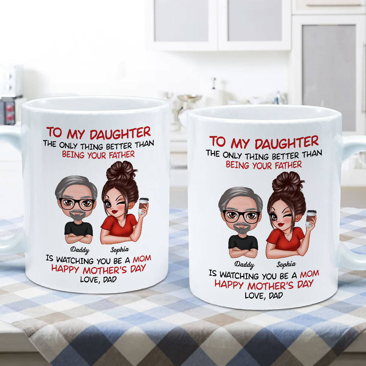 To My Daughter From Dad Happy Mother's Day Personalized Mug