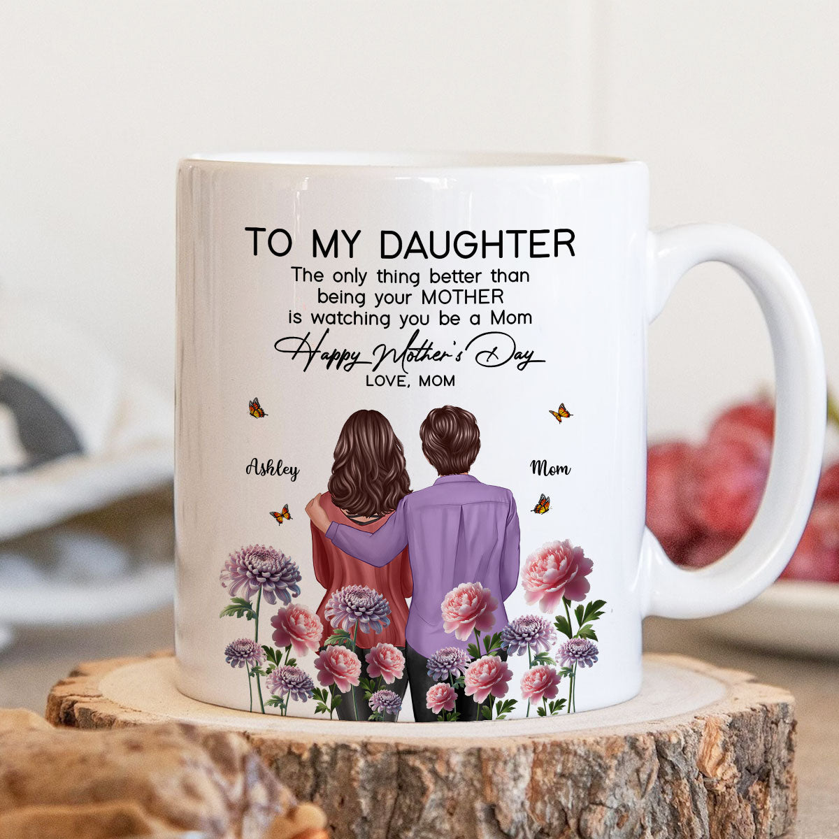 To My Daughter From Mom Happy Mother's Day Birth Flower Personalized Mug, Gift For Daughter