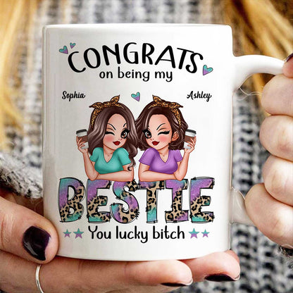 Congrats On Being My Bestie Pretty Sassy Girls Personalized Mug