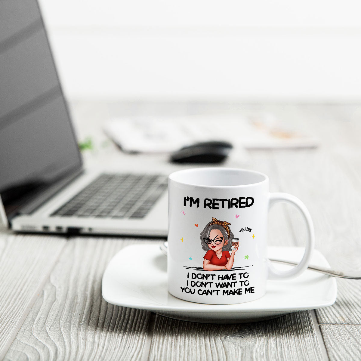 I'm Retired You Can't Make Me Personalized Mug, Funny 2025 Retirement Gift
