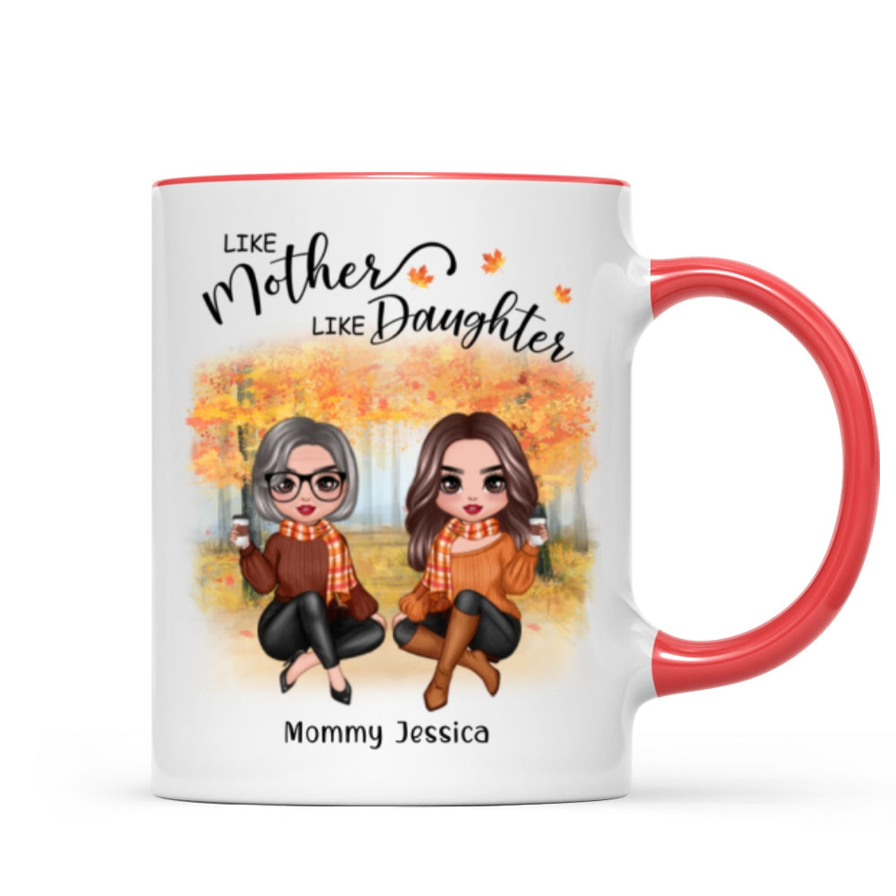 Fall Season Doll Like Mother Like Daughters Sitting Personalized Mug (11oz)