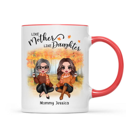 Fall Season Doll Like Mother Like Daughters Sitting Personalized Mug (11oz)