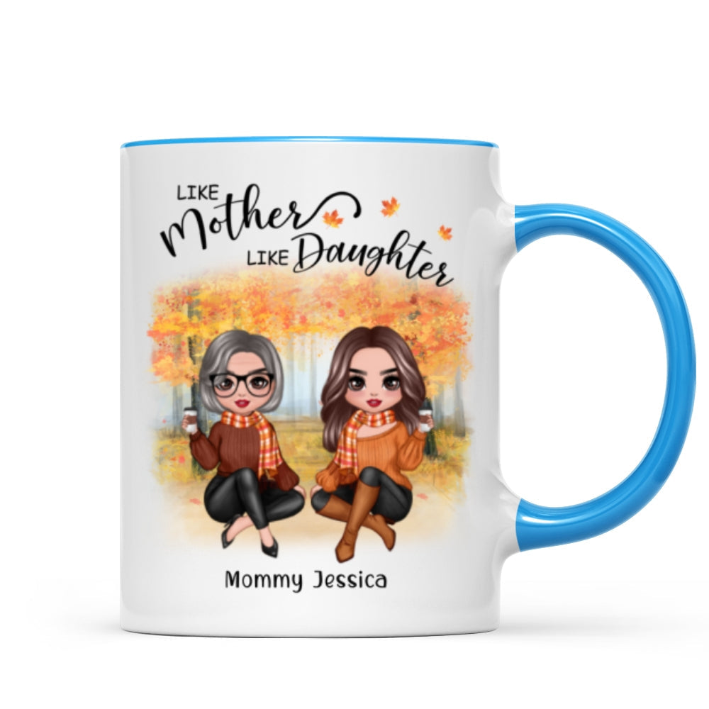 Fall Season Doll Like Mother Like Daughters Sitting Personalized Mug (11oz)