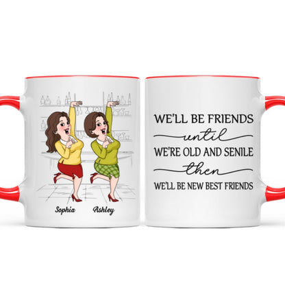 We'll Be Friends Until We're Old And Senile Funny Cartoon Besties Personalized Mug