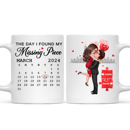 The Day I Found My Missing Piece Calendar Keepsake Personalized Mug, Gift, Anniversary Gift For Couple