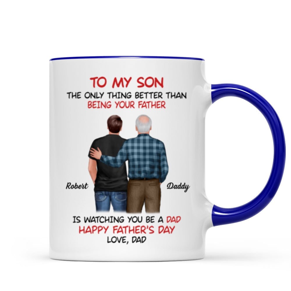 To My Son From Dad Happy Father's Day Back View Personalized Mug