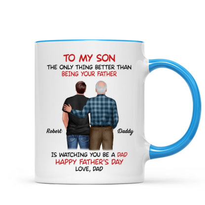 To My Son From Dad Happy Father's Day Back View Personalized Mug
