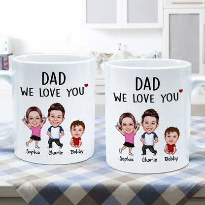 Dad We Love You Funny Caricature Personalized Mug, Father's Day Gift For Him