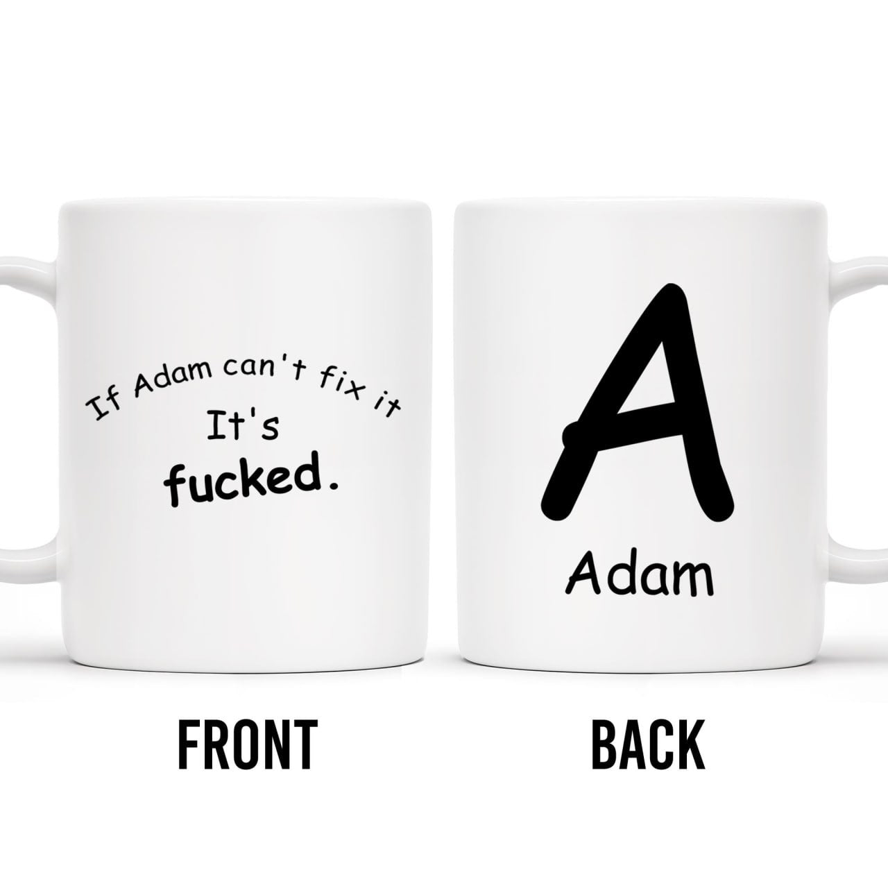 If Can't Fix It, It's F***ed Smiley Face Mug - Personalized Custom Coffee Mug - BST124_MG
