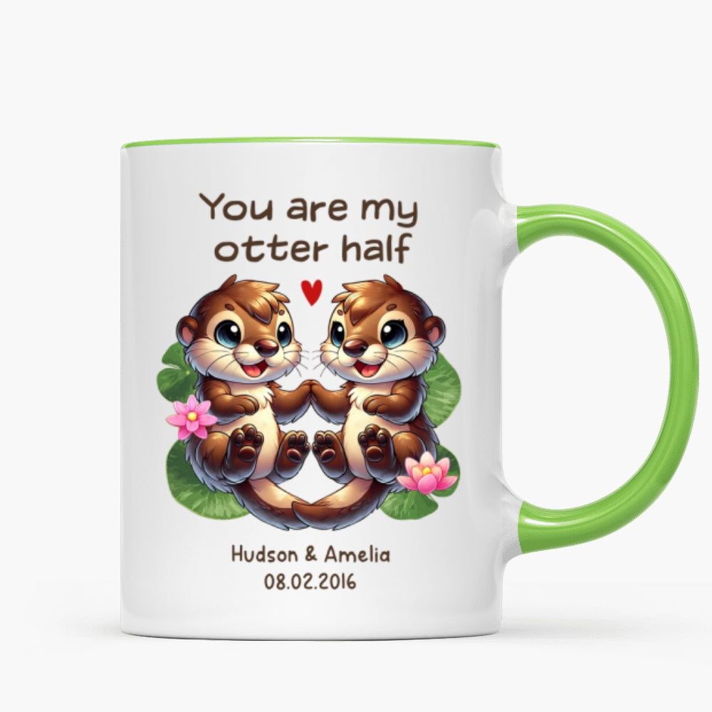 You Are My Otter Half Cute Otter Couple Personalized Mug, Unique Gift For Couples, For Her, For Him