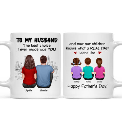 To My Husband Our Children Knows What A Real Dad Looks Like Personalized Mug, Gift For Bonus Dad