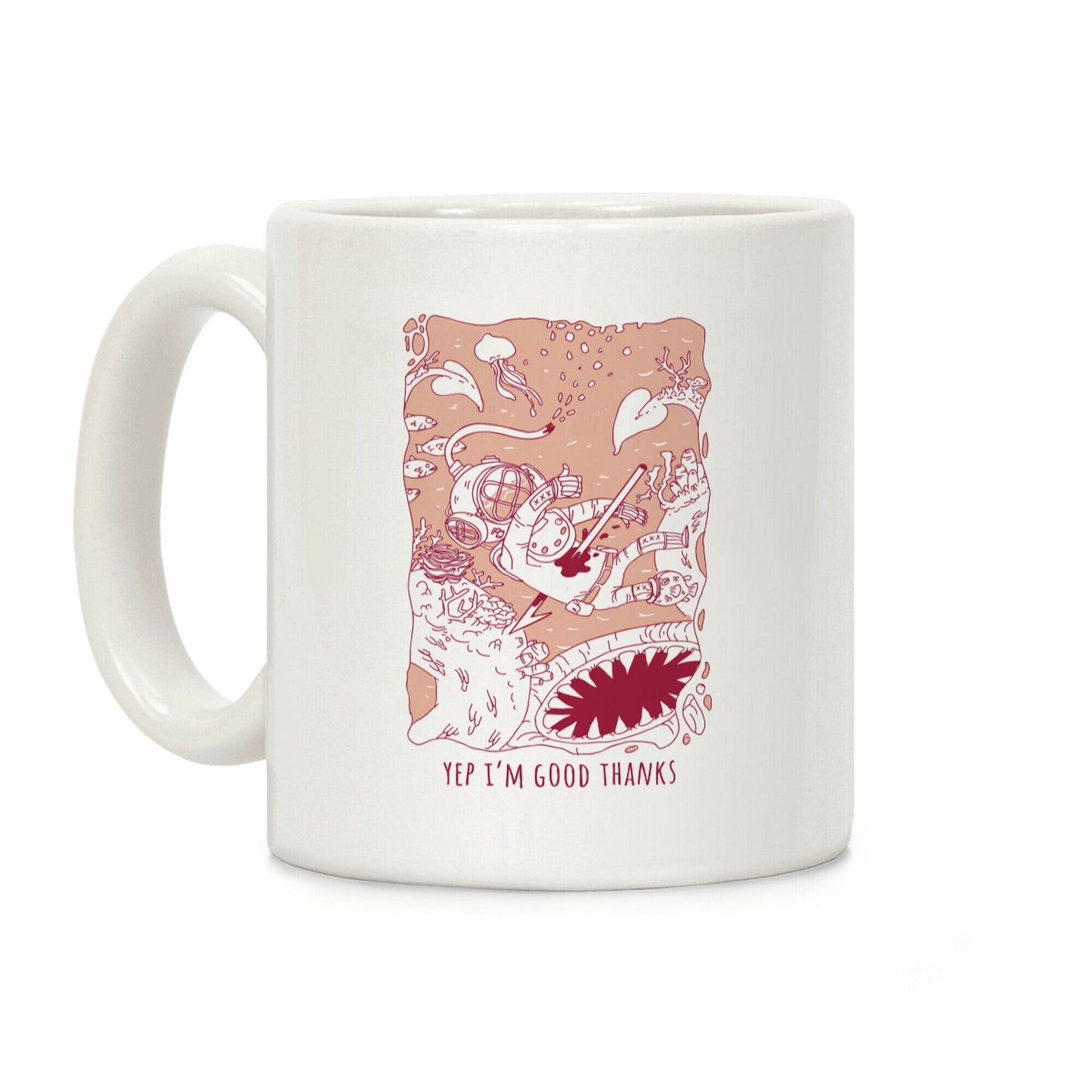 Yep I'm Good Thanks Diver Coffee Mug