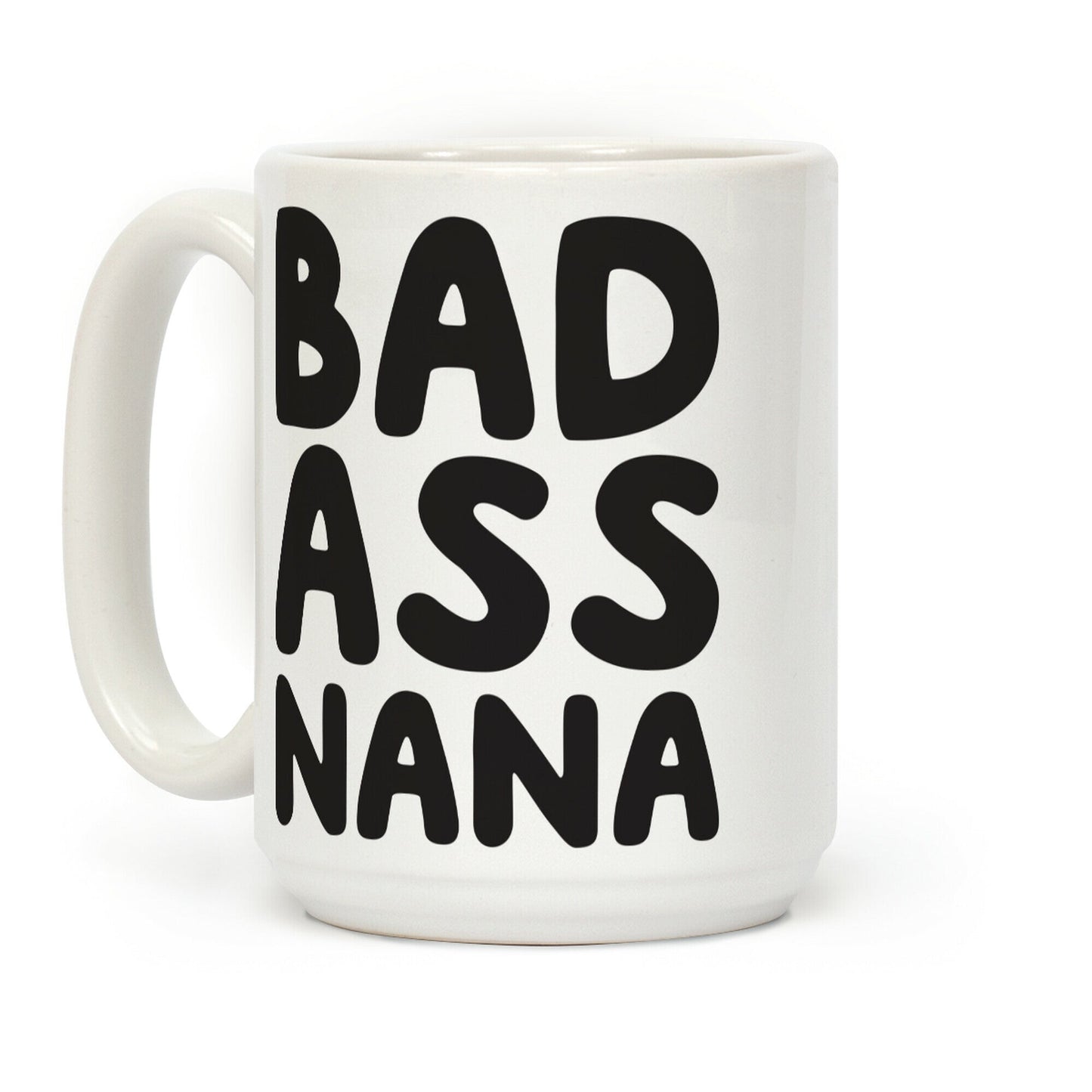 Badass Nana Coffee Mug