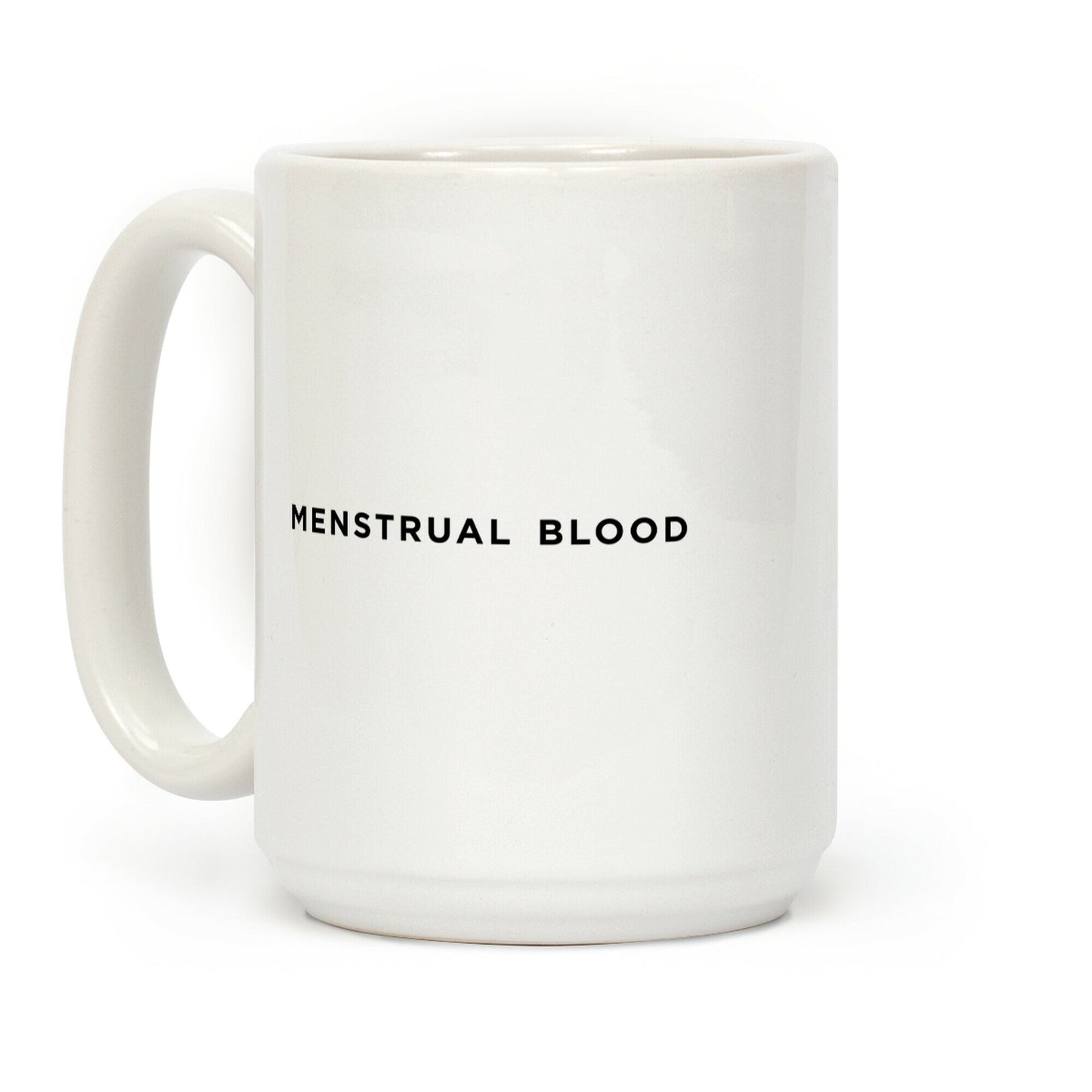 Menstrual Cup Coffee Mug