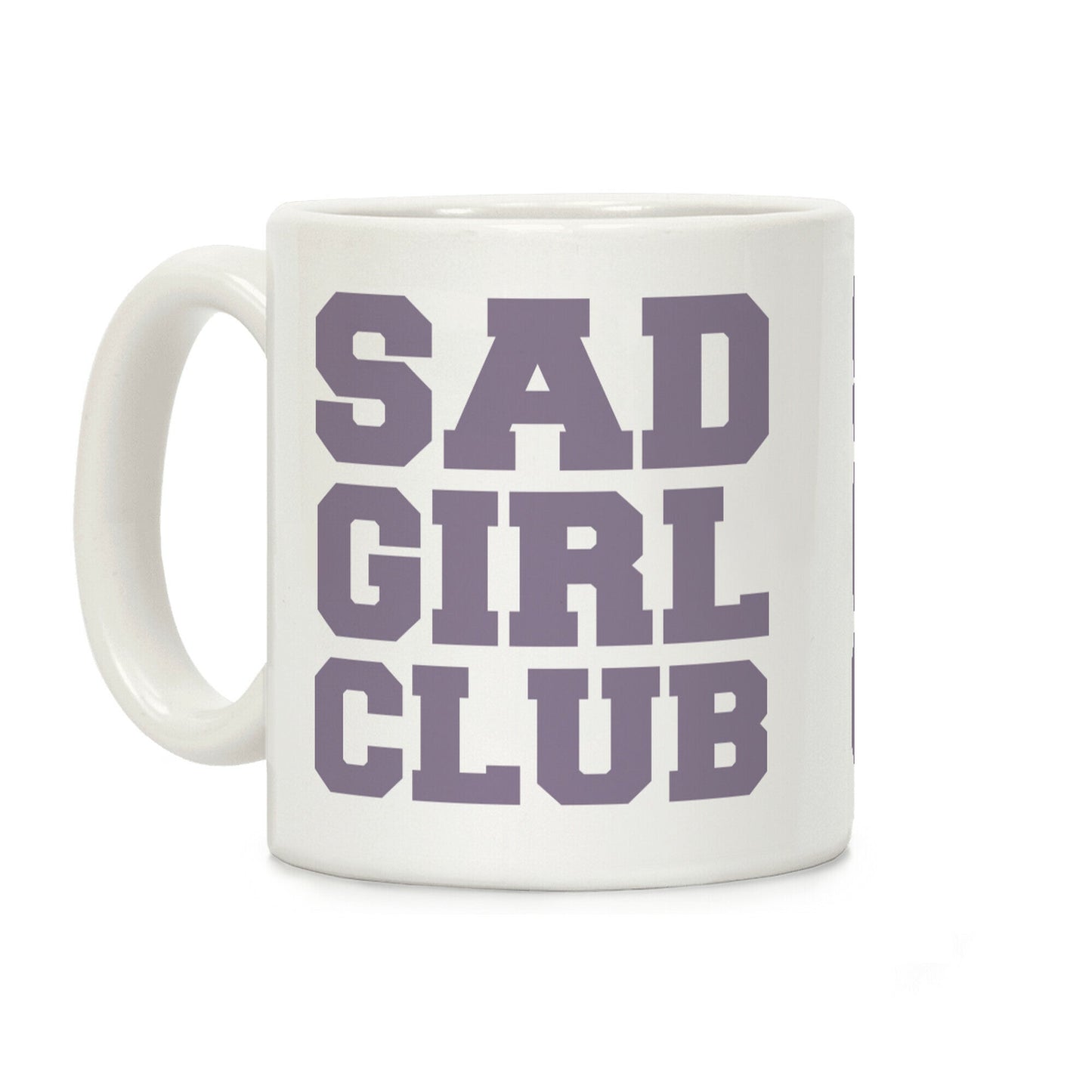 Sad Girl Club Coffee Mug