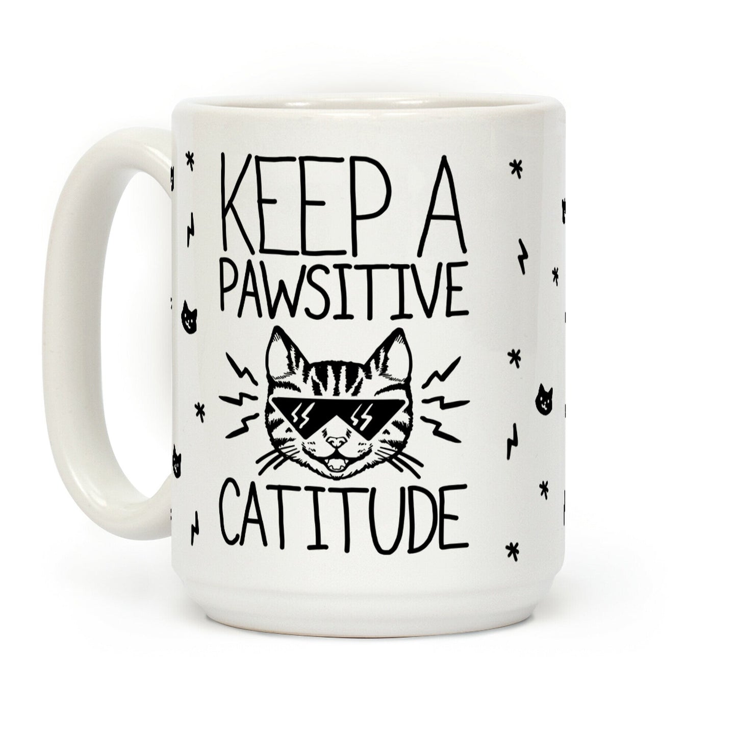 Keep a Pawsitive Catitude Coffee Mug