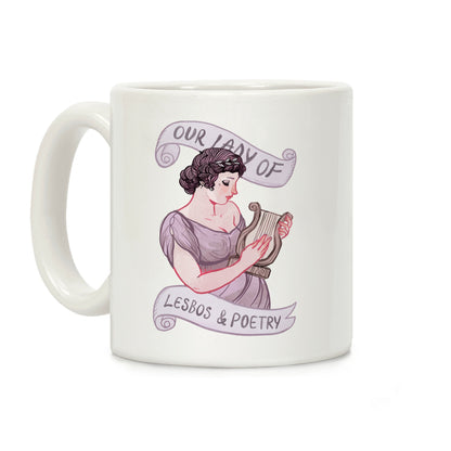 Sappho: Our Lady Of Lesbos & Poetry Coffee Mug