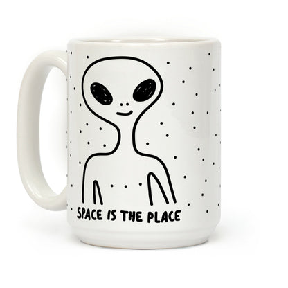 Space Is The Place Coffee Mug