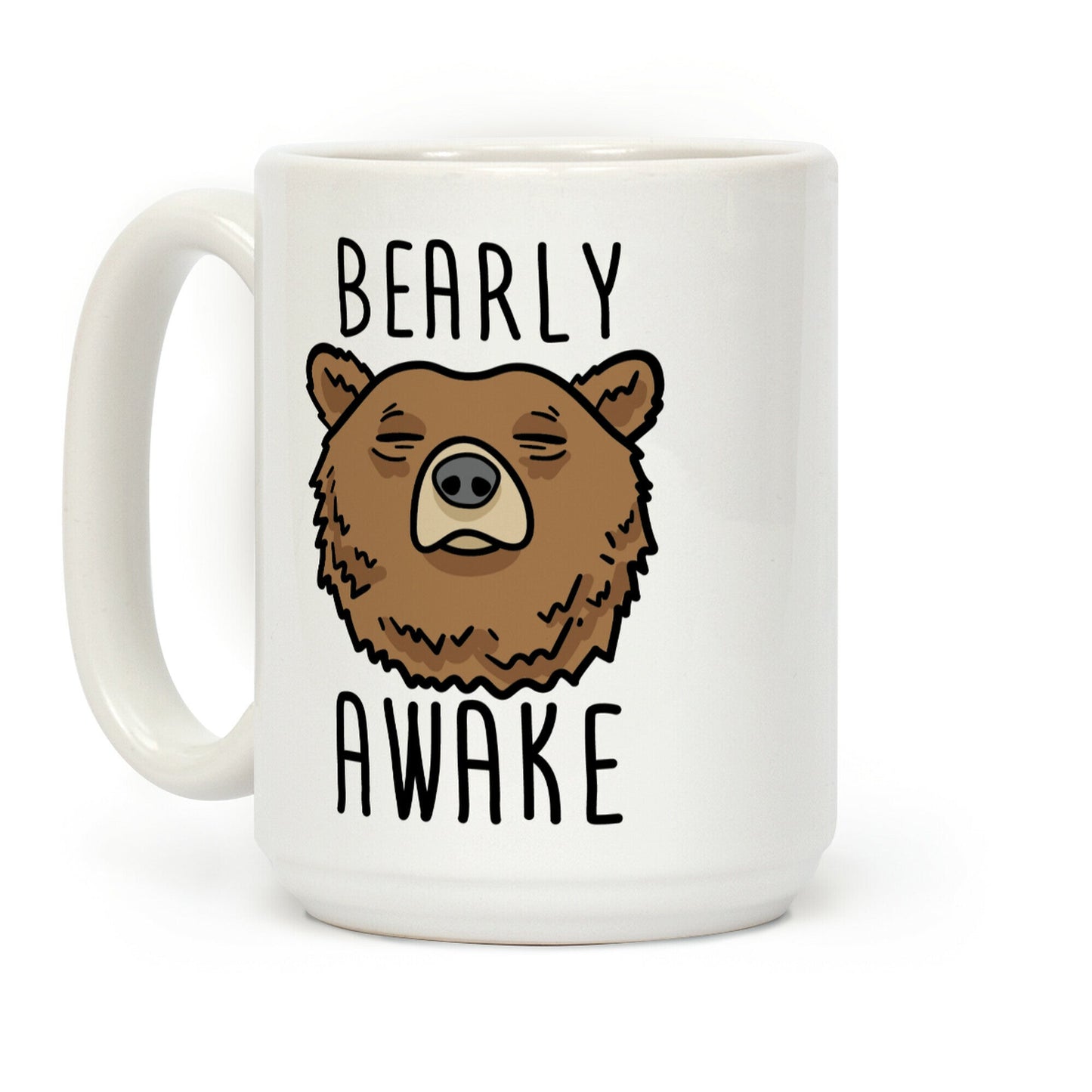 Bearly Awake Coffee Mug