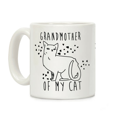 Grandmother of My Cat Coffee Mug