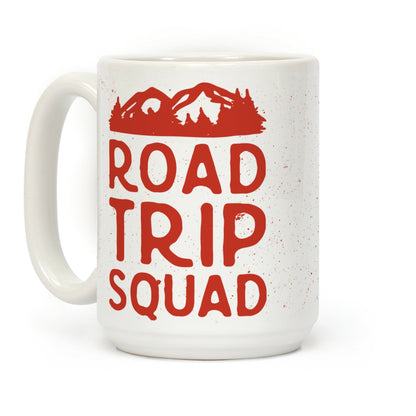 Road Trip Squad Coffee Mug