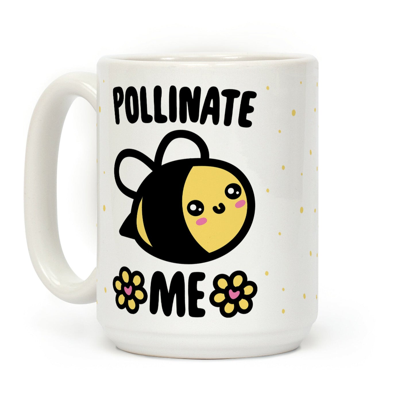 Pollinate Me Coffee Mug
