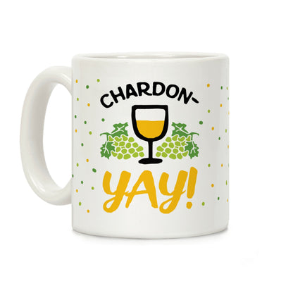 Chardon-Yay Coffee Mug
