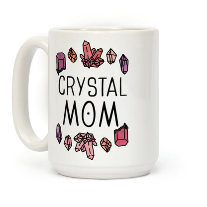 Crystal Mom Coffee Mug
