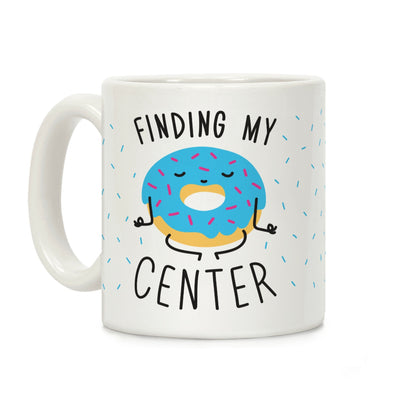 Finding My Center Coffee Mug