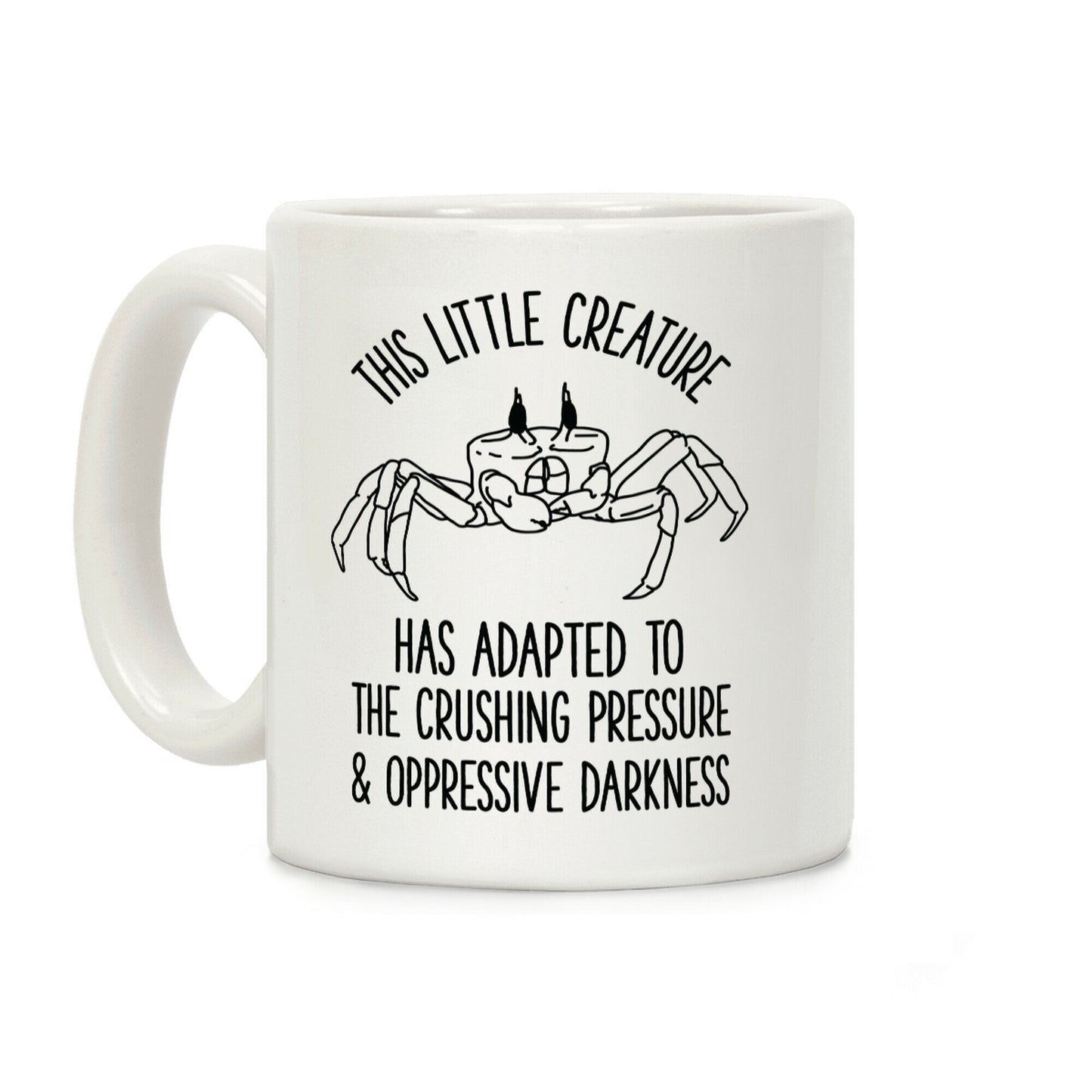 This Little Creature Has Adapted Coffee Mug