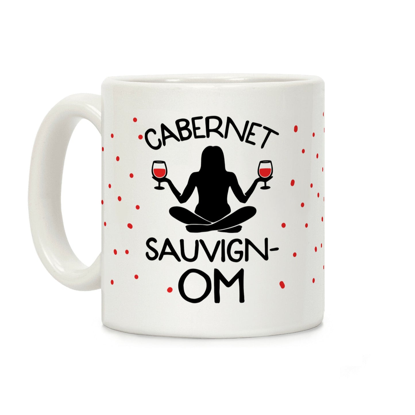 Cabernet Sauvign-OM Coffee Mug