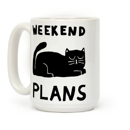 Weekend Plans Cat Coffee Mug