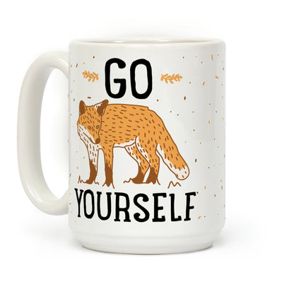 Go Fox Yourself Coffee Mug