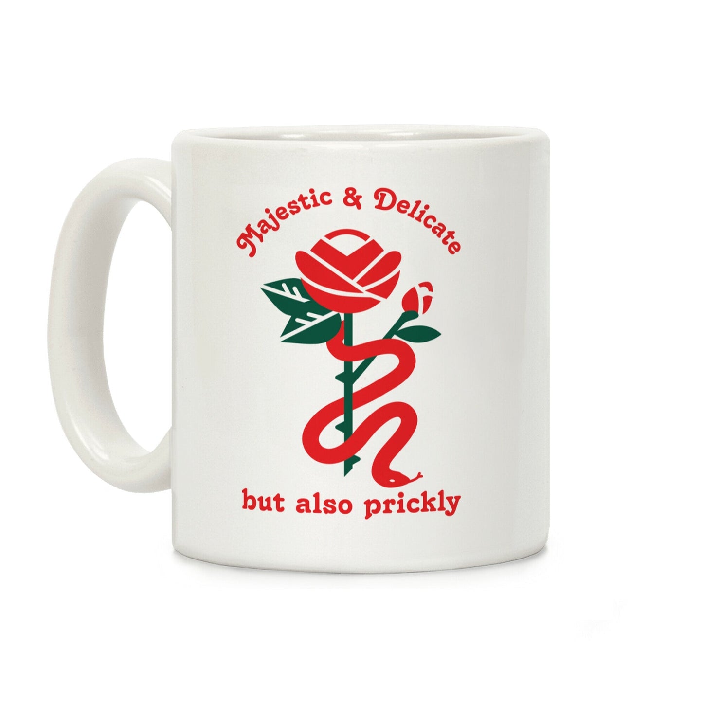 Majestic & Delicate But Also Prickly Coffee Mug