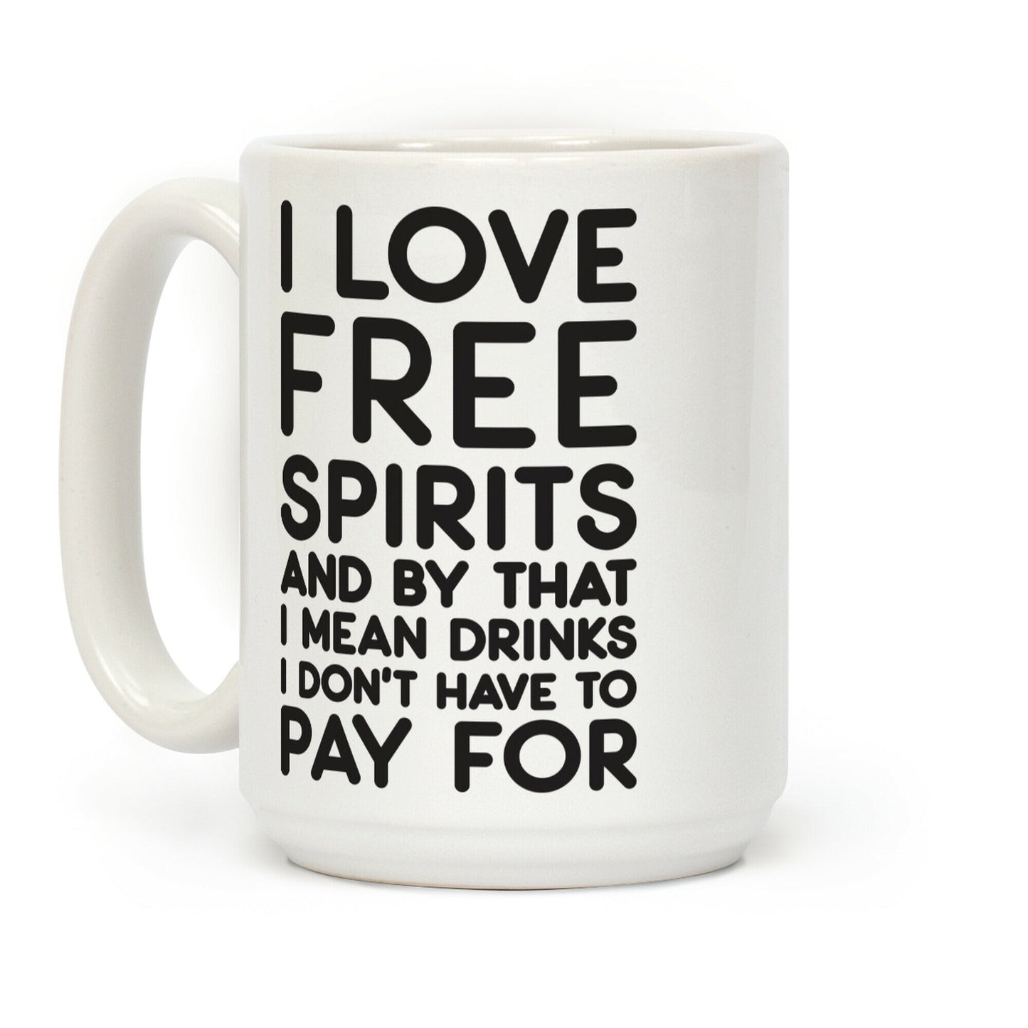 I Love Free Spirits Coffee Mug