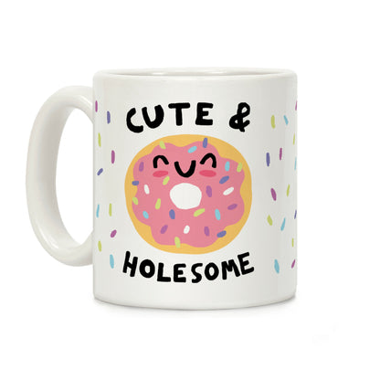 Cute And Holesome Donut Coffee Mug