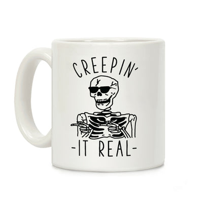 Creepin' It Real Skeleton Coffee Mug