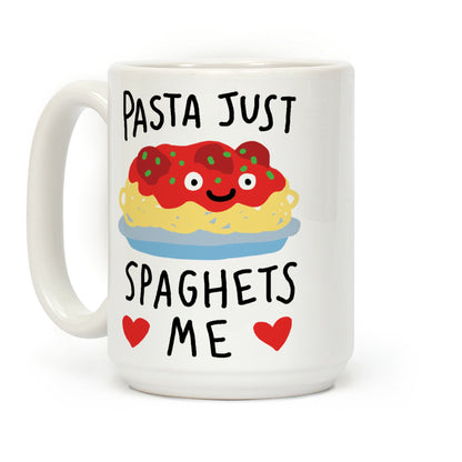 Pasta Just Spaghets Me Coffee Mug